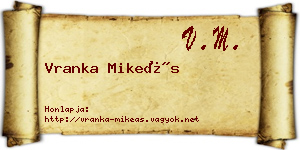 Vranka Mikeás névjegykártya